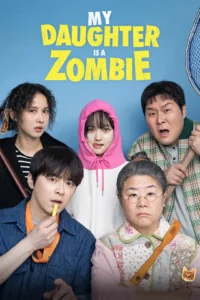 Poster My Daughter Is a Zombie